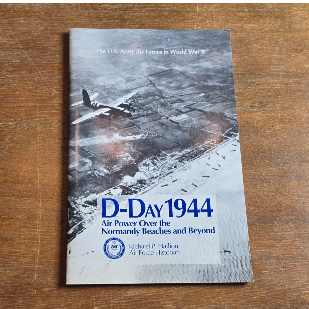 Air Force History D-Day 1944 Air Power Normandy WWII Book Richard Hallion 1994